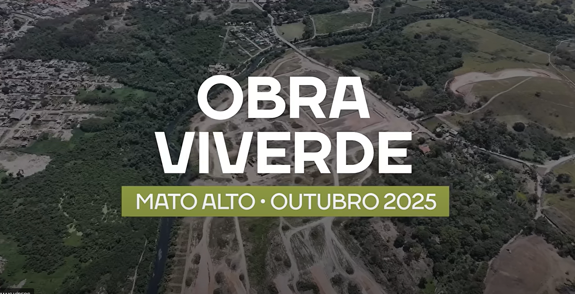 Viverde Mato Alto | Obras Outubro/2025